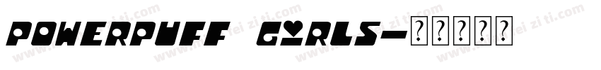powerpuff girls字体转换